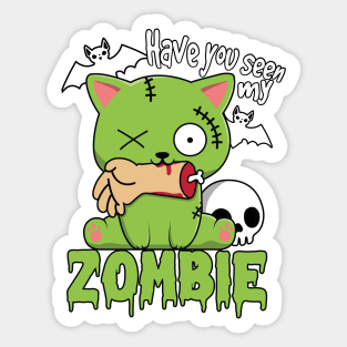 Have You Seen My Zombie Sticker